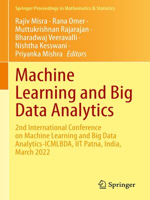 cover image of Machine Learning and Big Data Analytics